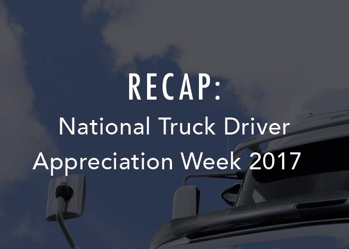 Récapitulation : Semaine nationale d’appréciation des chauffeurs de camions 2017